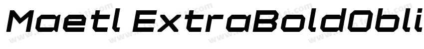 Maetl ExtraBoldOblique字体转换